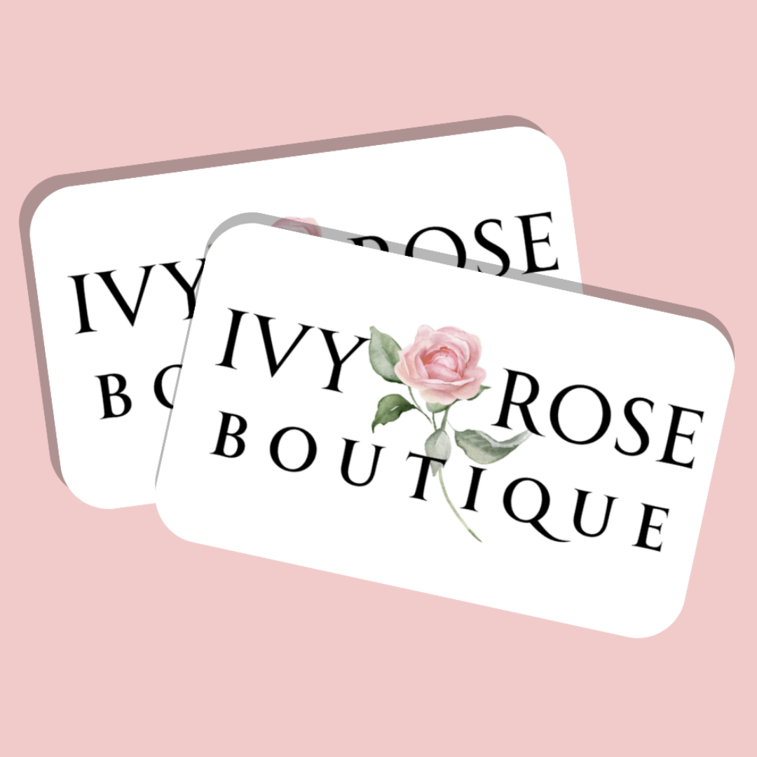Ivy Rose Gift Certificate