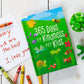 365 Days of Kindness for Kids (Christmas Gifts for Kids 6+)