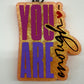 You Are Enough Car Freshie - Sweet Grace