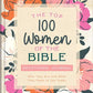 The Top 100 Women of the Bible Devotional Journal