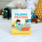 Pajama Prayers