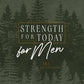 Strength for Today for Men (Christmas Gifts for Men - Devo)