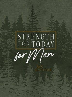 Strength for Today for Men (Christmas Gifts for Men - Devo)