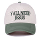 Dark Forest Y’all Need Jesus Cap