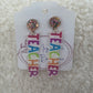 Colorful Teacher Earrings