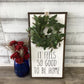 It Feels So Good To Be Home Wreath Wood Sign