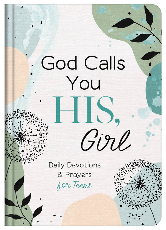 God Calls You HIS, Girl Devotional