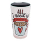 Little Coffee Whole Lot of Jesus Travel Mug